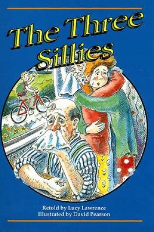 Cover of The Three Sillies (Ltr Sml USA)