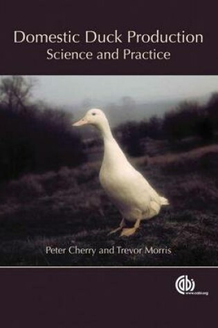 Cover of Domestic Duck Production: Science and Practice