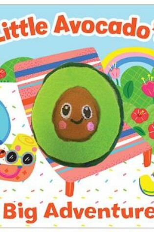 Cover of Little Avocados Big Adventure
