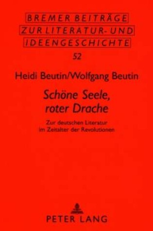 Cover of "Schoene Seele, Roter Drache"