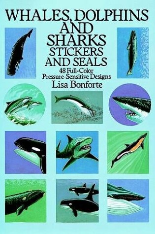 Cover of Whales, Dolphins and Sharks Stickers and Seals