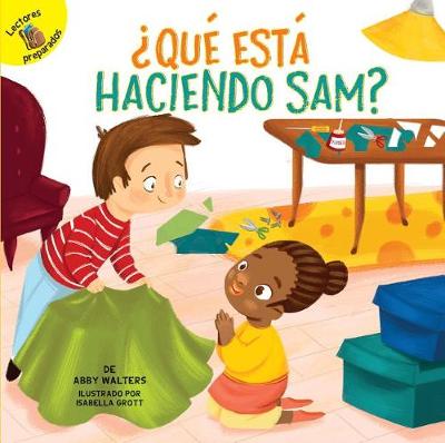 Book cover for Que Esta Haciendo Sam? (What Is Sam Making?)