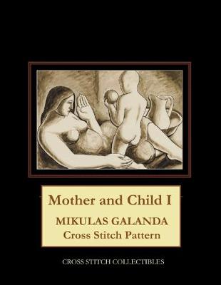 Book cover for Mother and Child I