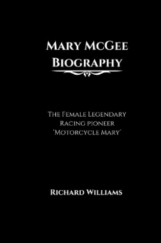 Cover of Mary McGee Biography