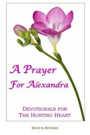 Cover of A Prayer for Alexandra