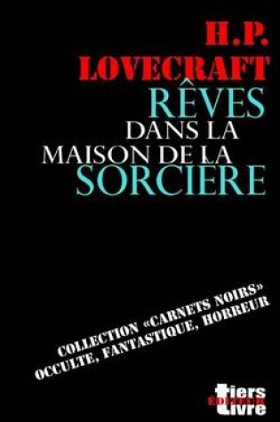 Cover of Reves dans la maison de la sorciere
