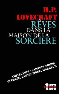 Cover of Reves dans la maison de la sorciere