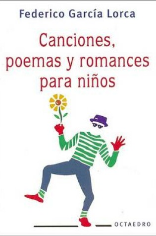 Cover of Canciones, Poemas y Romances Para Ninos