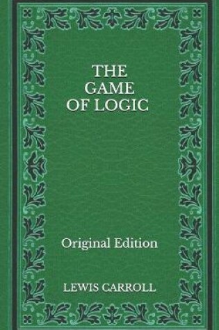 Cover of The Game of Logic - Original Edition