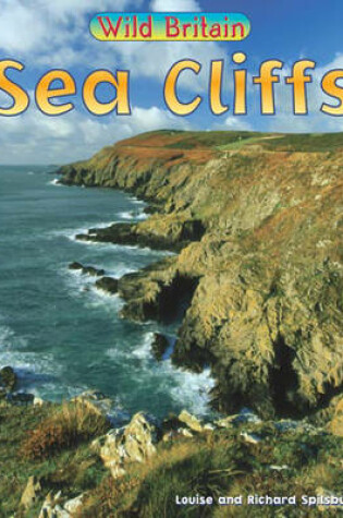 Cover of Wild Britain: Sea Cliffs