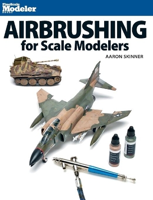 Cover of Airbrushing for Scale Modelers