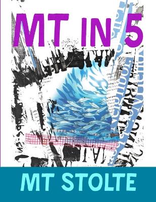 Book cover for MT in 5