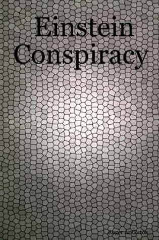 Cover of Einstein Conspiracy