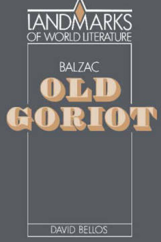 Cover of Balzac: Old Goriot