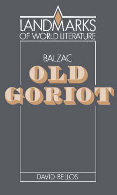 Book cover for Balzac: Old Goriot