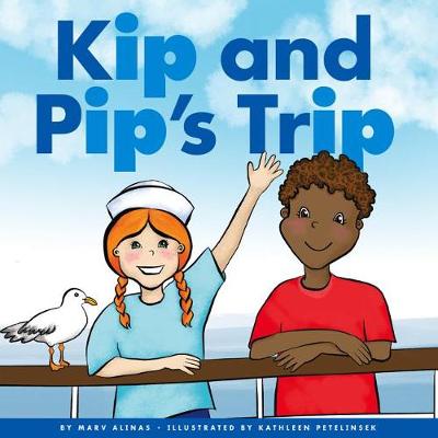 Cover of Kip and Pip's Trip