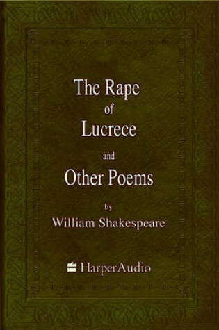 Cover of The Rape of Lucrece and Other Poems