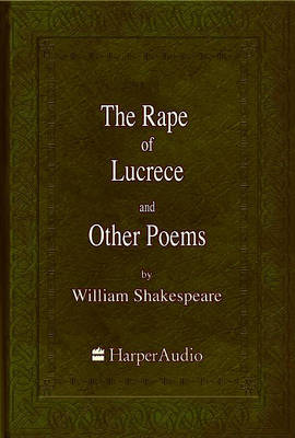 Book cover for The Rape of Lucrece and Other Poems