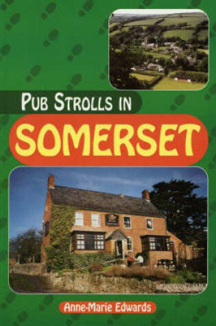 Cover of Pub Strolls in Somerset