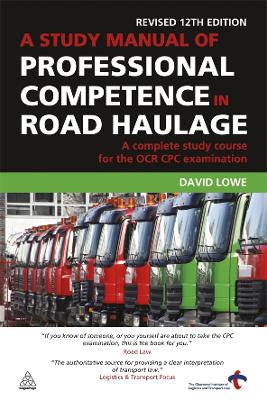 Book cover for A Study Manual of Professional Competence in Road Haulage