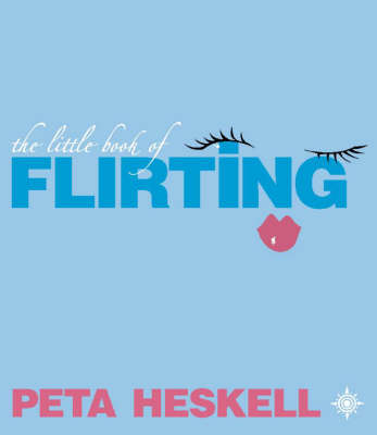 Book cover for The Little Book of Flirting