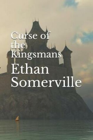 Cover of Curse of the Kingsmans
