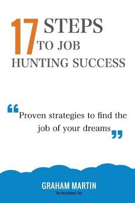 Book cover for 17 Steps To Job Hunting Success