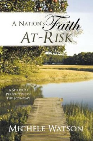 Cover of A Nation's Faith At-Risk