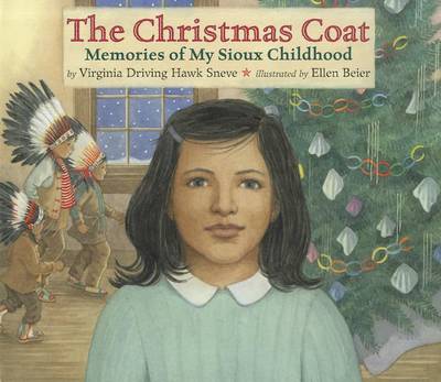 Book cover for The Christmas Coat Memories of My Sioux Childhood