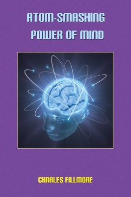 Book cover for Atom-Smashing of Mind