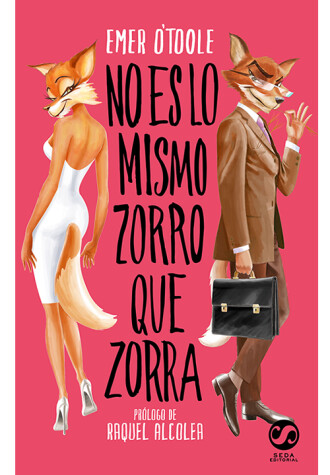 Book cover for No Es Lo Mismo Zorro Que Zorra