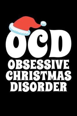 Book cover for OCD Obsessive Christmas Disorder