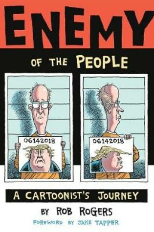 Cover of Enemy of the People: A Cartoonist's Journey