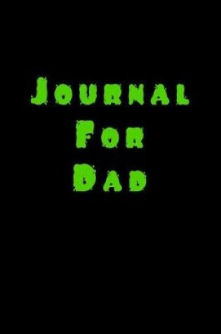 Cover of Journal For Dad