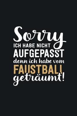 Book cover for Ich habe vom Faustball getraumt
