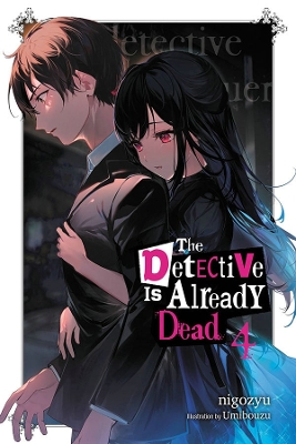 Book cover for The Detective Is Already Dead, Vol. 4