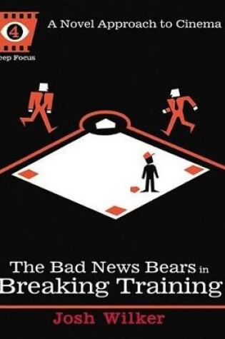 Cover of The Bad News Bears in Breaking Training