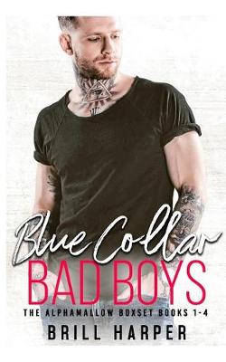 Book cover for Blue Collar Bad Boys