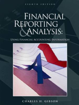 Book cover for Financial Reporting and Analysis: Using Financial Accounting
