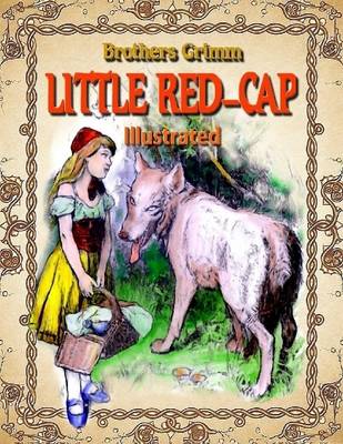 Book cover for Little Red-Cap: Illustrated