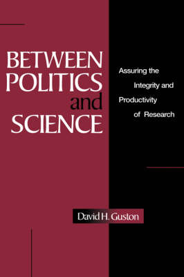 Book cover for Between Politics and Science