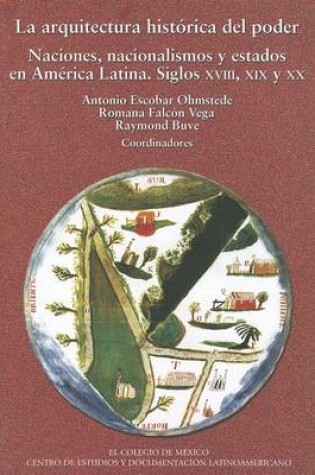 Cover of La Arquitectura Historica del Poder