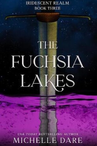 Cover of The Fuchsia Lakes