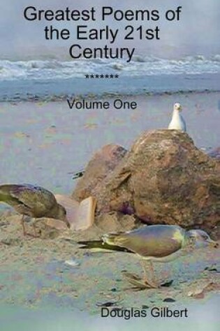 Cover of Greatest Poems of the Early 21st Century: Volume One