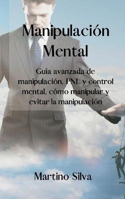 Book cover for Manipulacion Mental