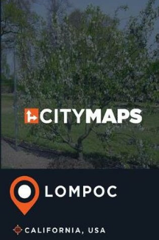 Cover of City Maps Lompoc California, USA