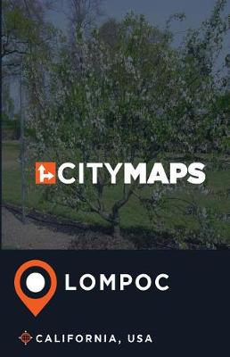 Book cover for City Maps Lompoc California, USA