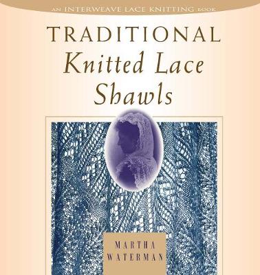 Cover of Traditional Knitted Lace Shawls