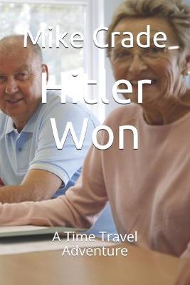 Book cover for Hitler Won