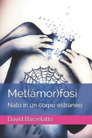 Cover of Met(�mor)fosi